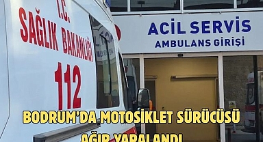 Bodrum’da Motosiklet Sürücüsü Ağır Yaralandı