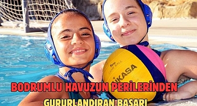 Bodrumlu havuzun perilerinden gururlandıran başarı