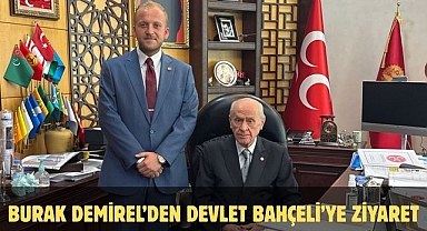 Burak Demirel’den Devlet Bahçeli’ye Ziyaret