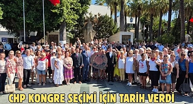CHP KONGRE SEÇİMİ İÇİN TARİH VERDİ