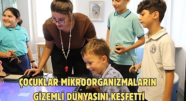 ÇOCUKLAR MİKROORGANİZMALARIN GİZEMLİ DÜNYASINI KEŞFETTİ