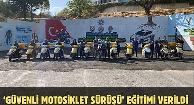 ‘Güvenli Motosiklet Sürüşü’ eğitimi verildi