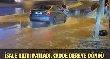 İsale Hattı Patladı, Cadde Dereye Döndü