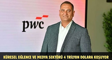 Küresel eğlence ve medya sektörü 4 trilyon dolara koşuyor