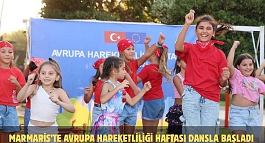 Marmaris’te Avrupa Hareketliliği Haftası Dansla Başladı