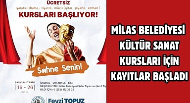 MİLAS BELEDİYESİ KÜLTÜR SANAT KURSLARI İÇİN KAYITLAR BAŞLADI
