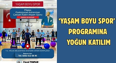 ‘YAŞAM BOYU SPOR’ PROGRAMINA YOĞUN KATILIM