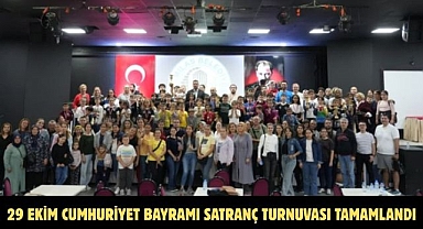 29 EKİM CUMHURİYET BAYRAMI SATRANÇ TURNUVASI TAMAMLANDI