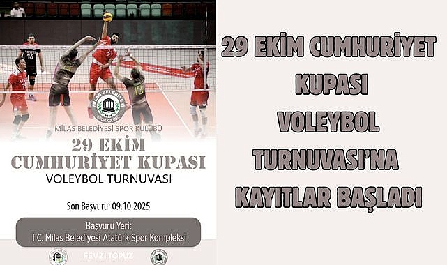 29 EKİM CUMHURİYET KUPASI VOLEYBOL TURNUVASI’NA KAYITLAR BAŞLADI