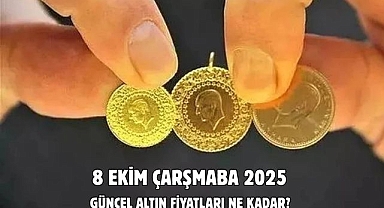 8 EKİM ÇARŞMABA 2025 GÜNCEL ALTIN FİYATLARI NE KADAR? 