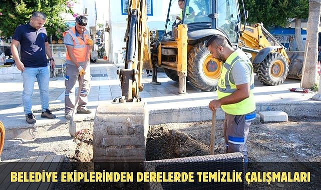BELEDİYE EKİPLERİNDEN DERELERDE TEMİZLİK ÇALIŞMALARI