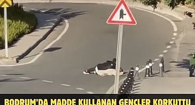 Bodrum’da Madde Kullanan Gençler Korkuttu