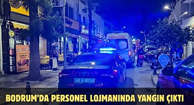 Bodrum’da Personel Lojmanında Yangın Çıktı