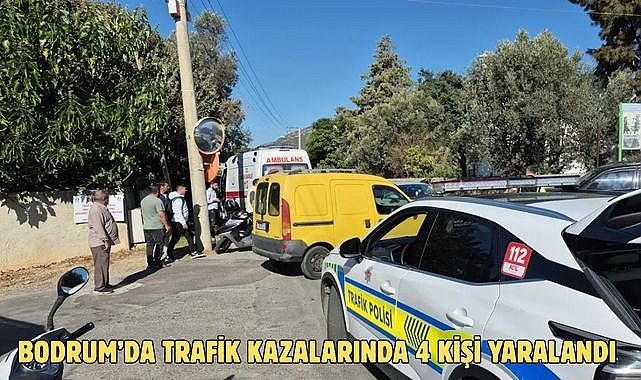 Bodrum’da Trafik Kazalarında 4 Kişi Yaralandı