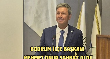 Bodrum İlçe Başkanı Mehmet Onur Şahbaz Oldu