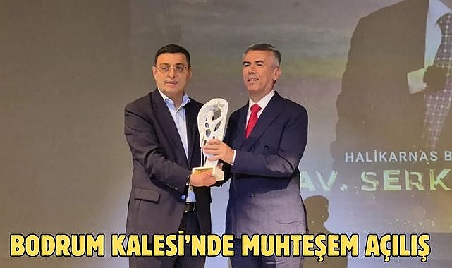 Bodrum Kalesi’nde Muhteşem Açılış