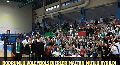 Bodrumlu Voleybolseverler Maçtan Mutlu Ayrıldı