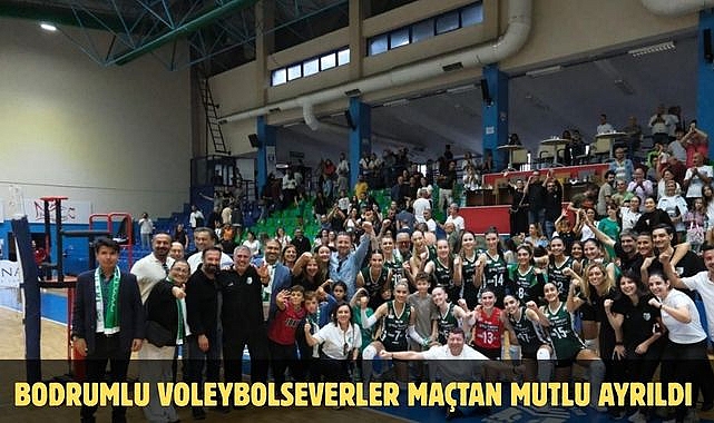 Bodrumlu Voleybolseverler Maçtan Mutlu Ayrıldı
