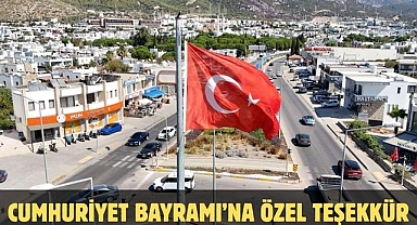 CUMHURİYET BAYRAMI'NA ÖZEL TEŞEKKÜR