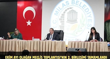 EKİM AYI OLAĞAN MECLİS TOPLANTISI’NIN 2. BİRLEŞİMİ TAMAMLANDI