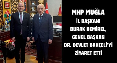 MHP Muğla İl Başkanı Burak Demirel, Genel Başkan Dr. Devlet Bahçeli’yi Ziyaret Etti 