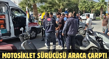 Motosiklet Sürücüsü Araca Çarptı