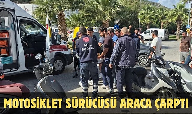 Motosiklet Sürücüsü Araca Çarptı