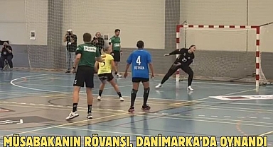 MÜSABAKANIN RÖVANŞI, DANİMARKA’DA OYNANDI