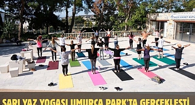 Sarı Yaz Yogası Umurca Park'ta Gerçekleşti