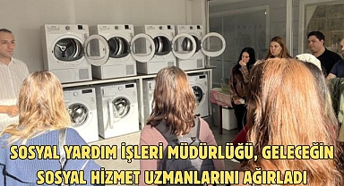 Sosyal Yardım İşleri Müdürlüğü, Geleceğin Sosyal Hizmet Uzmanlarını Ağırladı