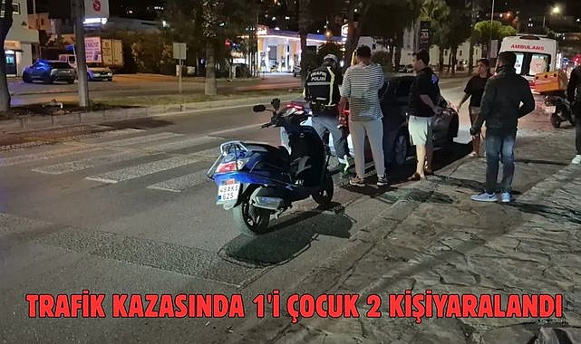 Trafik Kazasında 1'i Çocuk 2 Kişi Yaralandı