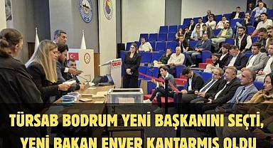 TÜRSAB Bodrum Yeni Başkanını Seçti, Yeni Bakan Enver Kantarmış Oldu
