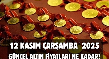 12 KASIM ÇARŞAMBA 2025 GÜNCEL ALTIN FİYATLARI NE KADAR?