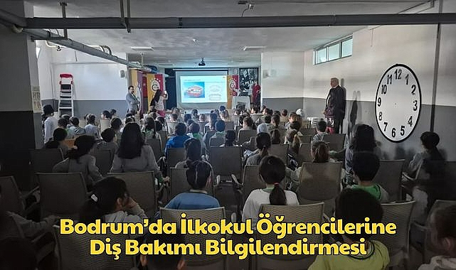 Bodrum’da İlkokul Öğrencilerine Diş Bakımı Bilgilendirmesi