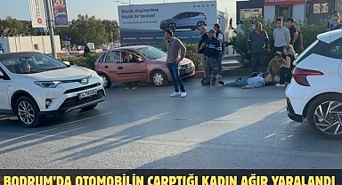 Bodrum’da Otomobilin Çarptığı Kadın Ağır Yaralandı