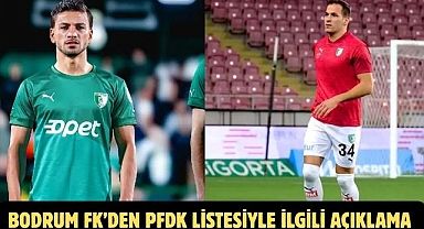 Bodrum FK’den PFDK Listesiyle İlgili Açıklama