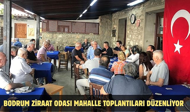 Bodrum Ziraat Odası Mahalle Toplantıları Düzenliyor