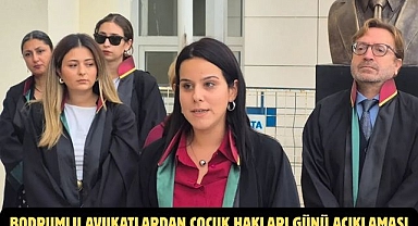BODRUMLU AVUKATLARDAN ÇOCUK HAKLARI GÜNÜ AÇIKLAMASI