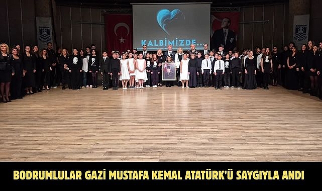 Bodrumlular Gazi Mustafa Kemal Atatürk’ü Saygıyla Andı