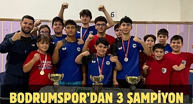 Bodrumspor’dan 3 Şampiyon