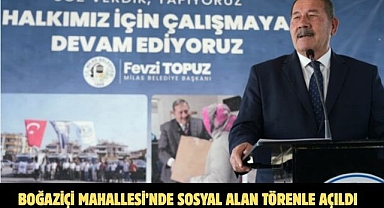 BOĞAZİÇİ MAHALLESİ’NDE SOSYAL ALAN TÖRENLE AÇILDI