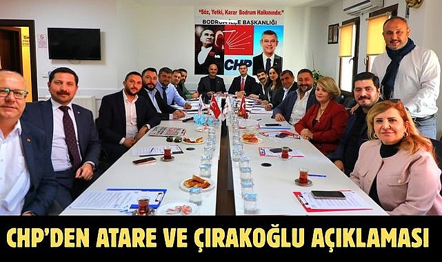 CHP’den Atare ve Çırakoğlu Açıklaması