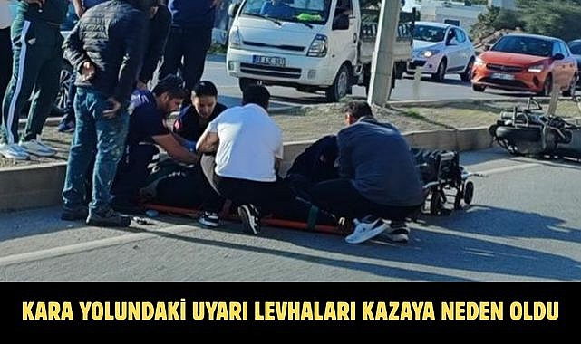 KARA YOLUNDAKİ UYARI LEVHALARI KAZAYA NEDEN OLDU