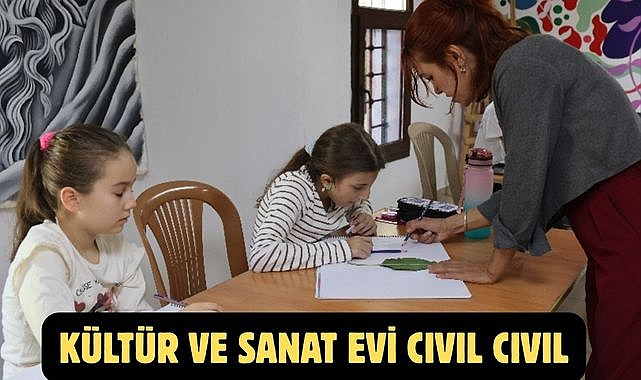 KÜLTÜR VE SANAT EVİ CIVIL CIVIL