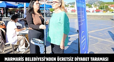 MARMARİS BELEDİYESİ’NDEN ÜCRETSİZ DİYABET TARAMASI
