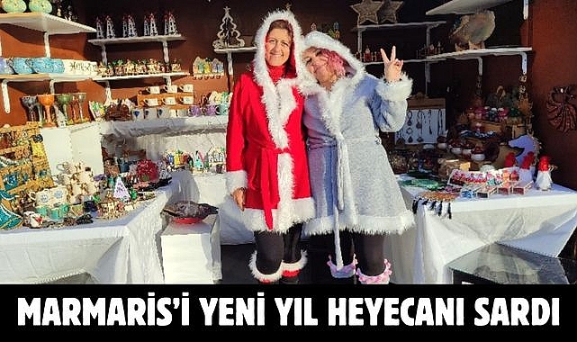 MARMARİS’İ YENİ YIL HEYECANI SARDI