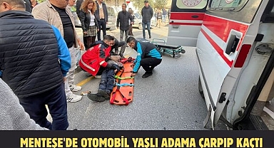 Menteşe'de otomobil yaşlı adama çarpıp kaçtı