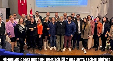 Mimarlar Odası Bodrum Temsilciliği 7 Aralık’ta Seçime Gidiyor