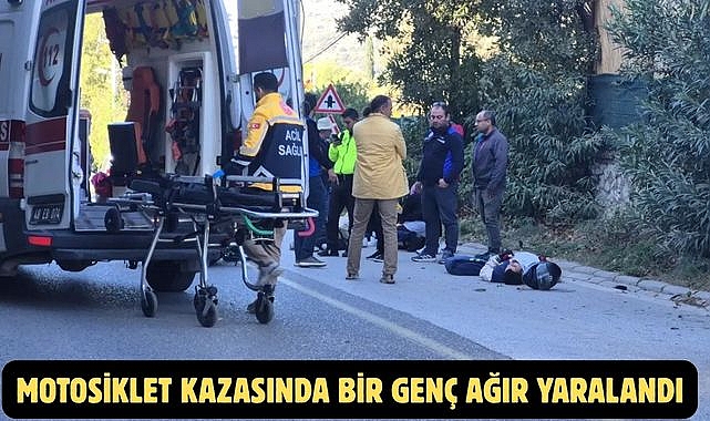 MOTOSİKLET KAZASINDA BİR GENÇ AĞIR YARALANDI