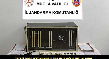 Tefeci operasyonunda baba ve 2 oğlu tutuklandı